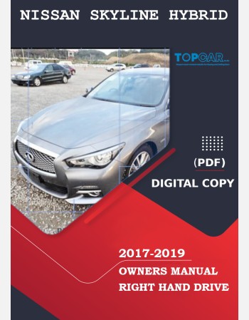 nissan skyline hybrid 2017 2018 2019 owners manual in english
